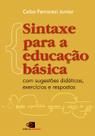 Livro - Sintaxe para a educação básica Livro - Sintaxe para a educação básica