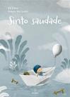 Livro - Sinto saudade Livro - Sinto saudade