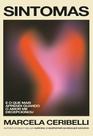 Livro Sintomas Reflexões sobre o Amor e a Decepção Livro Sintomas Reflexões sobre o Amor e a Decepção