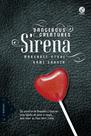 Livro - Sirena (Vol.1 Dangerous Creatures)