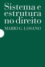 Livro - Sistema e Estrutura no Direito – Box Livro - Sistema e Estrutura no Direito – Box