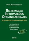 Livro - Sistemas De Informações Organizacionais: Guia Prático
