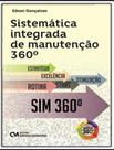 Livro - Sistematica Integrada De Manutencao 360º