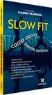 Livro - Slow fit