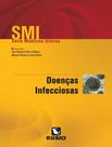 Livro - Smi - Serie Medicina Interna - Doencas Infecciosas Livro - Smi - Serie Medicina Interna - Doencas Infecciosas