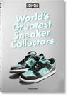 Livro - Sneaker Freaker. World's Greatest Sneaker Collectors Livro - Sneaker Freaker. World's Greatest Sneaker Collectors