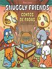 Livro - Snuggly Friends - Contos De Fadas - Livro De Colorir - Convencional