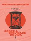 Livro - Sobre A Brevidade Da Vida
