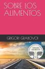 Livro SOBRE LOS ALIMENTOS Edição em espanhol