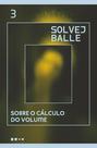 Livro - Sobre o cálculo do volume