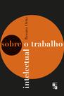 Livro - Sobre o trabalho intelectual