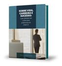 Livro sobre vida, carreira e sucesso 100 dicas de salomão, jornada, carreira e espiritualidade, marcos s soares