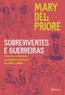 Livro - Sobreviventes e guerreiras