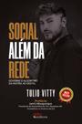 Livro - Social Além da Rede