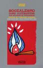 Livro - Socialismo como alternativa aos dilemas da humanidade Livro - Socialismo como alternativa aos dilemas da humanidade