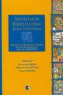 Livro - Sociedade brasileira - Uma história através dos movimentos sociais - Vol. 2