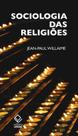 Livro - Sociologia das religiões Livro - Sociologia das religiões