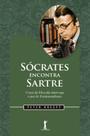 Livro - Sócrates Encontra Sartre
