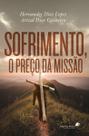 Livro - Sofrimento, o preço da missão