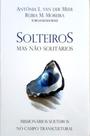 Livro Solteiros Mas Não Solitários - Descoberta