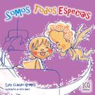 Livro Somos Todos Especiais - Luiz Claudio Gomes - LCgG Editora