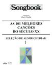 Livro - Songbook as 101 melhores canções do Século XX - 1