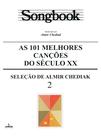 Livro - Songbook as 101 melhores canções do Século XX - 2 Livro - Songbook as 101 melhores canções do Século XX - 2