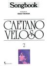 Livro - Songbook Caetano Veloso - Volume 2