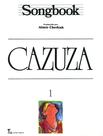 Livro - Songbook Cazuza - Volume 1 Livro - Songbook Cazuza - Volume 1