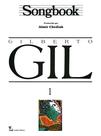 Livro - Songbook Gilberto Gil - Volume 1 Livro - Songbook Gilberto Gil - Volume 1