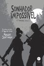 Livro - Sonhador impossível (Vol. 2 O Sonhador)