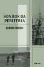 Livro - Sonhos da periferia Livro - Sonhos da periferia