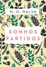 Livro - Sonhos partidos Livro - Sonhos partidos