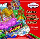Livro - Sonhos, roncos ... E o reizinho nasceu! Livro - Sonhos, roncos ... E o reizinho nasceu!