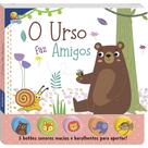 Livro - Sons da Bicharada II! O Urso faz amigos Livro - Sons da Bicharada II! O Urso faz amigos