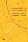 Livro - Sorria, você está sendo controlado