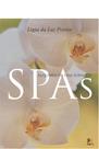 Livro - Spas - alquimia de uma jornada Livro - Spas - alquimia de uma jornada