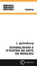 Livro - Stanislávski e o teatro de arte de Moscou Livro - Stanislávski e o teatro de arte de Moscou