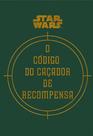 Livro - Star Wars: O Código do Caçador de Recompensa
