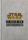 Livro - Star Wars: O guia do contrabandista