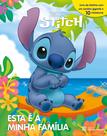 Livro - Stitch - Esta É a Minha Família