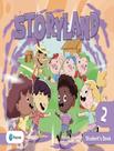 Livro - Storyland 2ED Level 2 Student's Book & Digital Resources Livro - Storyland 2ED Level 2 Student's Book & Digital Resources