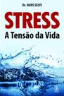 Livro - Stress a tensão da vida