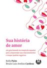 Livro - Sua história de amor Livro - Sua história de amor