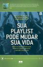 Livro - Sua playlist pode mudar sua vida: Como sua música favorita pode melhorar a saúde, a memória, a atenção e muito mais