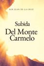 Livro Subida Del Monte Carmelo: Caminho ao Monte da Perfeição