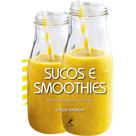 Livro - Sucos e smoothies