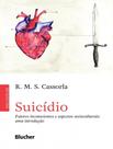 Livro - Suicidio - Fatores Inconscientes E Aspectos Socioculturais - Uma Introducao - EDGARD BLUCHER