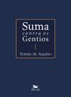 Livro - Suma contra os gentios - Vol. I - (Bilíngue - Capa Dura) Livro - Suma contra os gentios - Vol. I - (Bilíngue - Capa Dura)