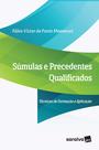 Livro - Súmulas E Precedentes Qualificados